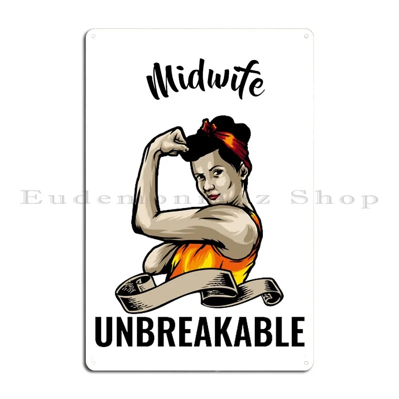 Unbreakable Midwife Funny Birthday Gift For Midwife is my Superpower Metal Kitchen Bar Club Design Customize Tin Sign Poster