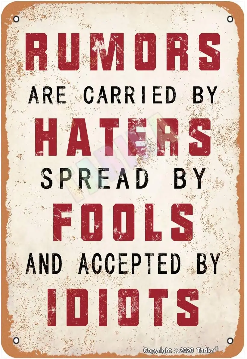 Rumors are Carried by Haters Quote for Home,Farmhouse,Living Room,Club Metal Vintage Tin Sign Wall Decoration