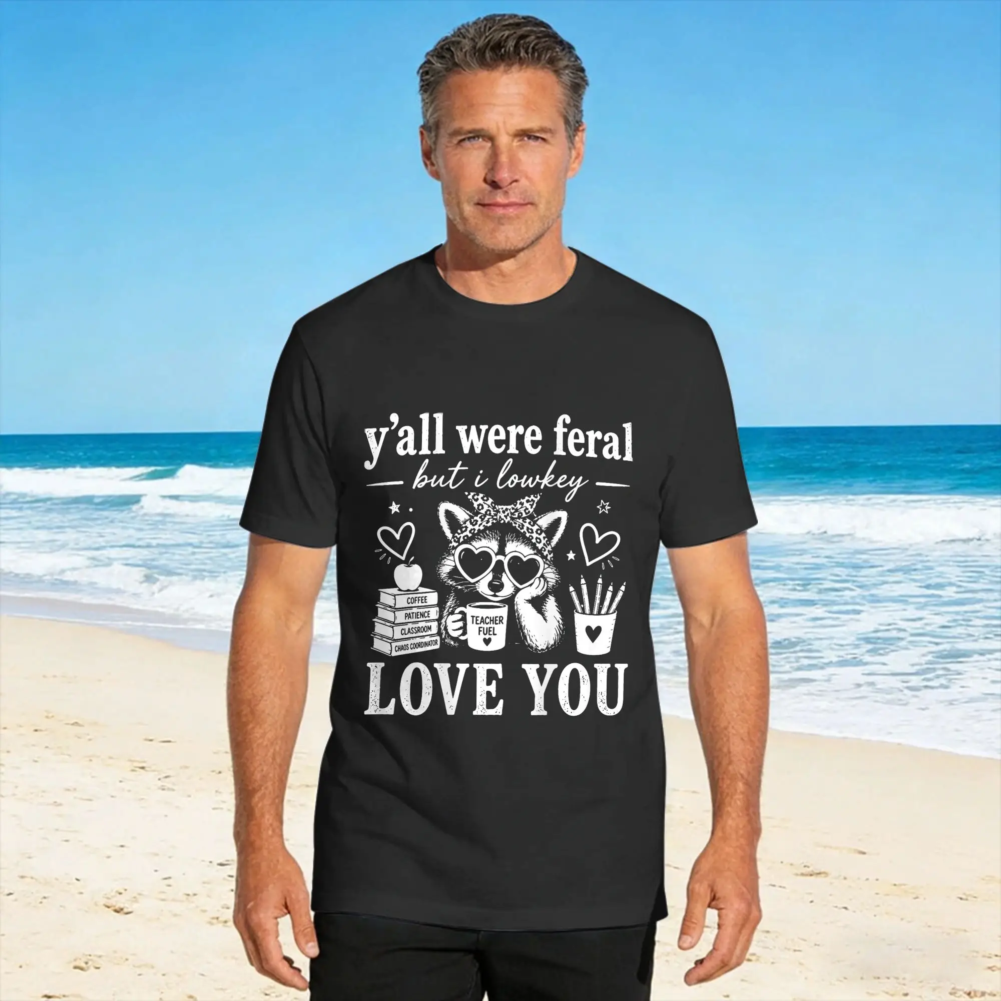 Y'all were Feral But I Lowkey Love You Raccoon T Shirt Summer  Hip Hop T Shirts 100% Cotton O Neck Plus Size Tees Short-Sleeved