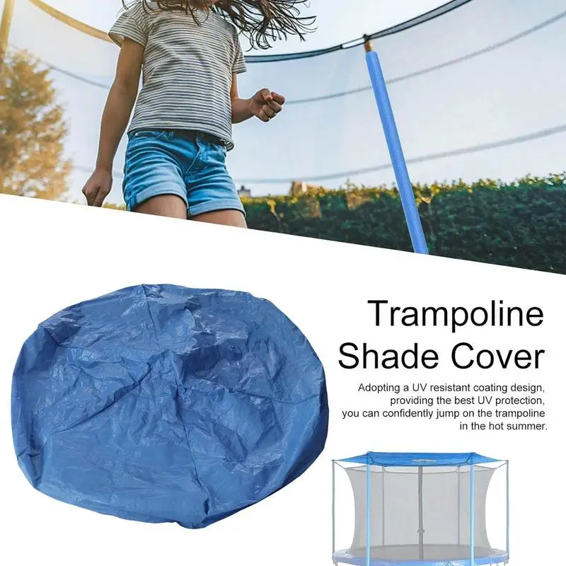 Trampoline Sun Protection Cover Dust-Proof Anti-UV Sunshade Cover Space-Saving Blue Protection Cover User-Friendly Trampoline