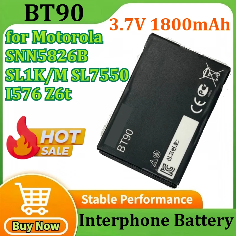 

New High-quality for Motorola SNN5826B SL1K/M SL7550 I576 Z6t BT90 Walkie Talkie Battery 3.7V 1800mAh Replaceable Battery