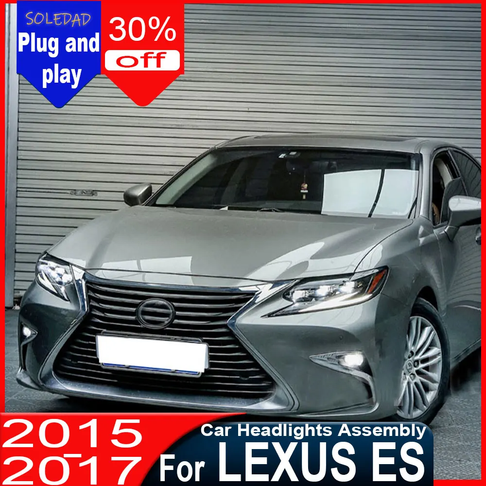 

Car For Lexus ES200 ES250 ES300H 2015 2016 2017 LED Auto Head Lights Assembly ES Series Upgrade Car Accessories Plug and play