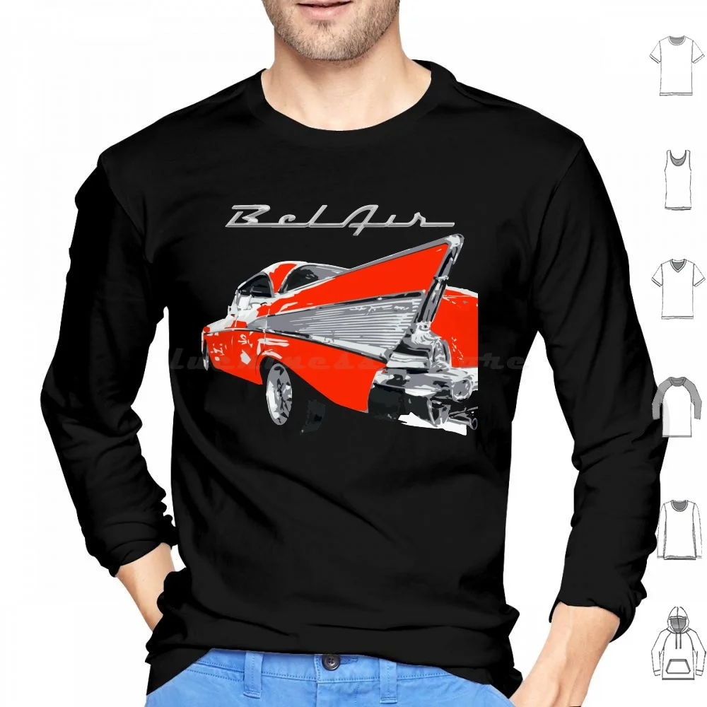 57 Bel Air Hoodies Long Sleeve Chevy Bel Air Bel Air Vintage Car Classic Chevy Classic 57 Chevy Bel Air Chevy