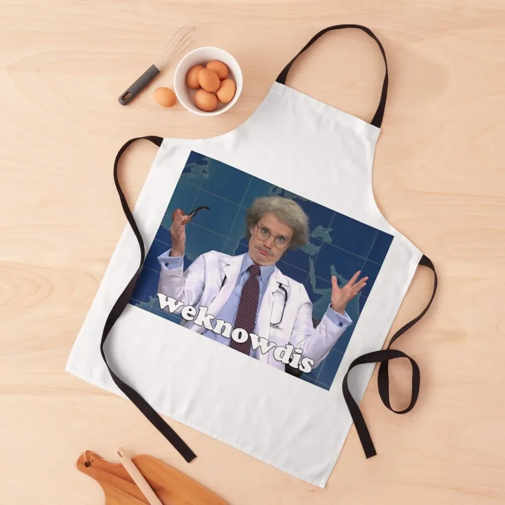 

Dr. Weknowdis on SNL - Kate McKinnon Apron Restaurant Kitchen Equipment Funny Men gift Apron