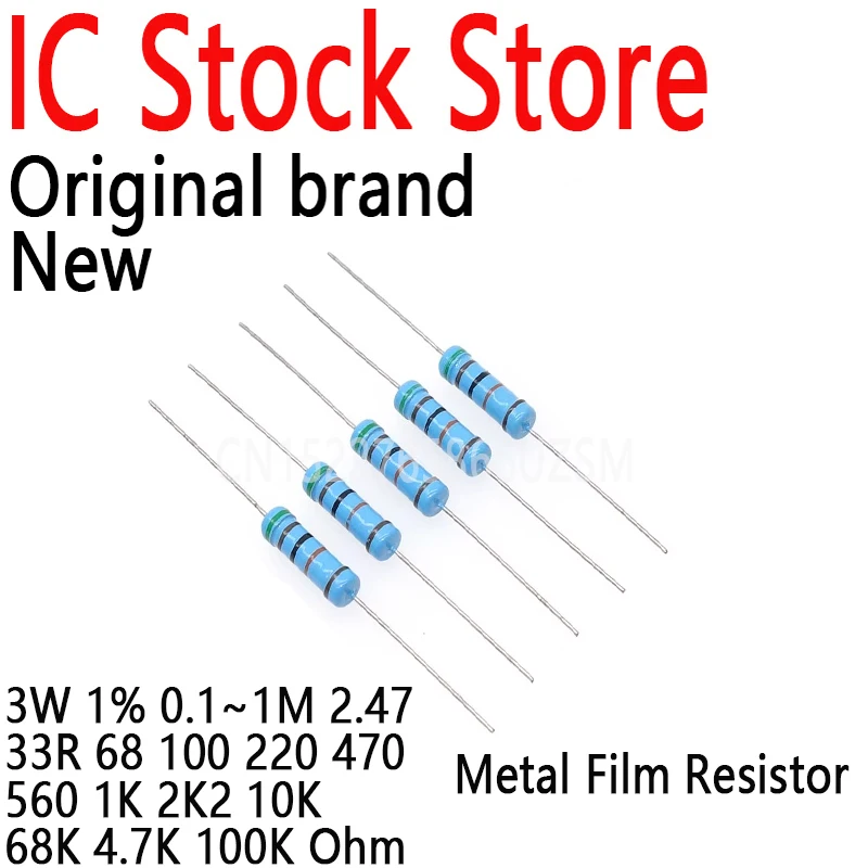 

100PCS 3W Metal Film Resistor 1% Five Color Ring Power Resistor 0.1~1M 2 4.7 33R 68 100 220 470 560 1K 2K2 10K 68K 4.7K 100K Ohm