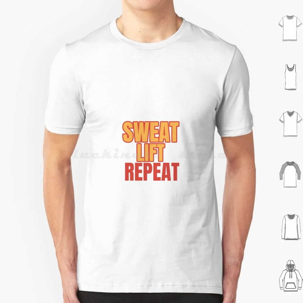 Sweat Lift Repeat Tshirt T Shirt Big Size 100% Cotton Workout Fitness Bodybuilding Gym Exercise Workouts