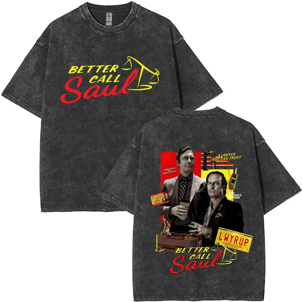 

Washed Vintage Better Call Saul A Lawyer You Can Trust T-shirt Heisenberg TV Breaking Bad T-shirts Men Retro Oversized T Shirts