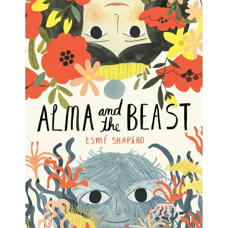 

Книги Esme ShapiroAlma And The Beast Esme Shapiro Tundra 9780735263963