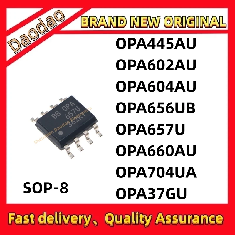 Quality New OPA445AU OPA602AU OPA604AU OPA656UB OPA657U OPA660AU OPA704UA OPA37GU IC MCU chip SOP-8