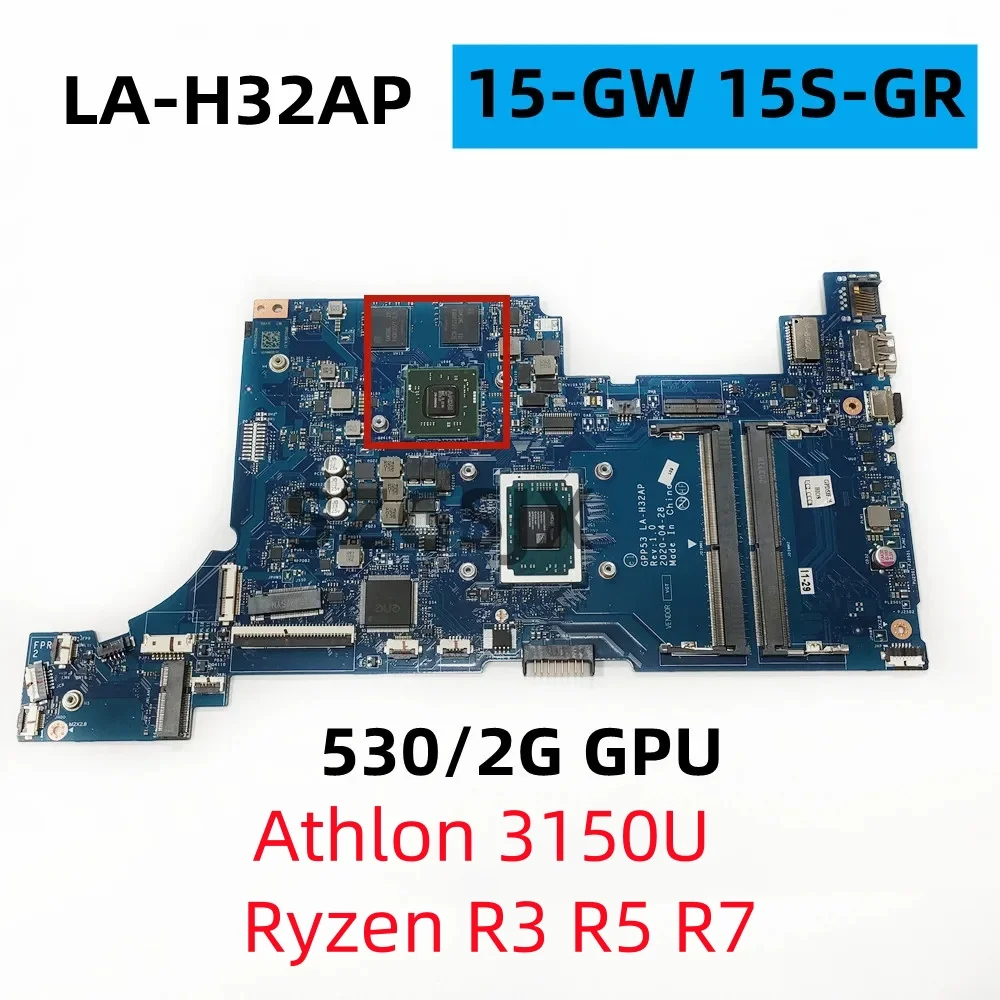 FOR HP 15-GW 15Z-GW 15-GR 15S-GR laptop motherboard   , GPP53  LA-H32AP YM3150 R3 R5 R7 CPU,GPU 530M 2GB   DDR4