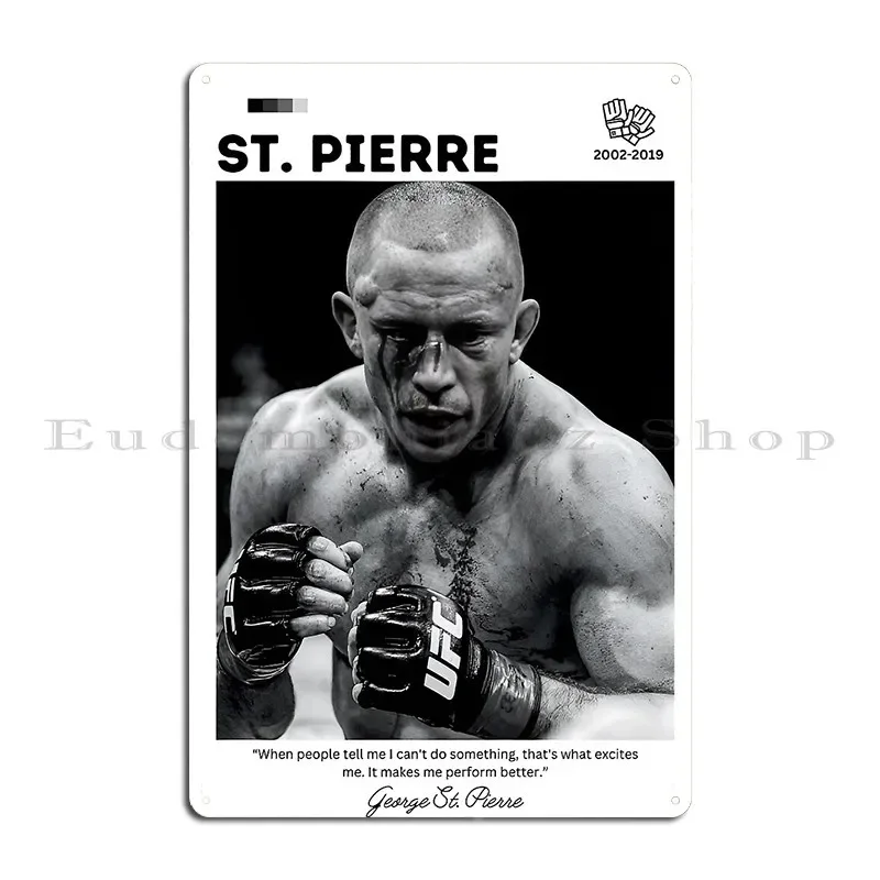 Georges St Pierre Legacy Fighter Metal Sign Character Club Kitchen Bar Wall Decor  Georges Fighter Tin Sign Poster