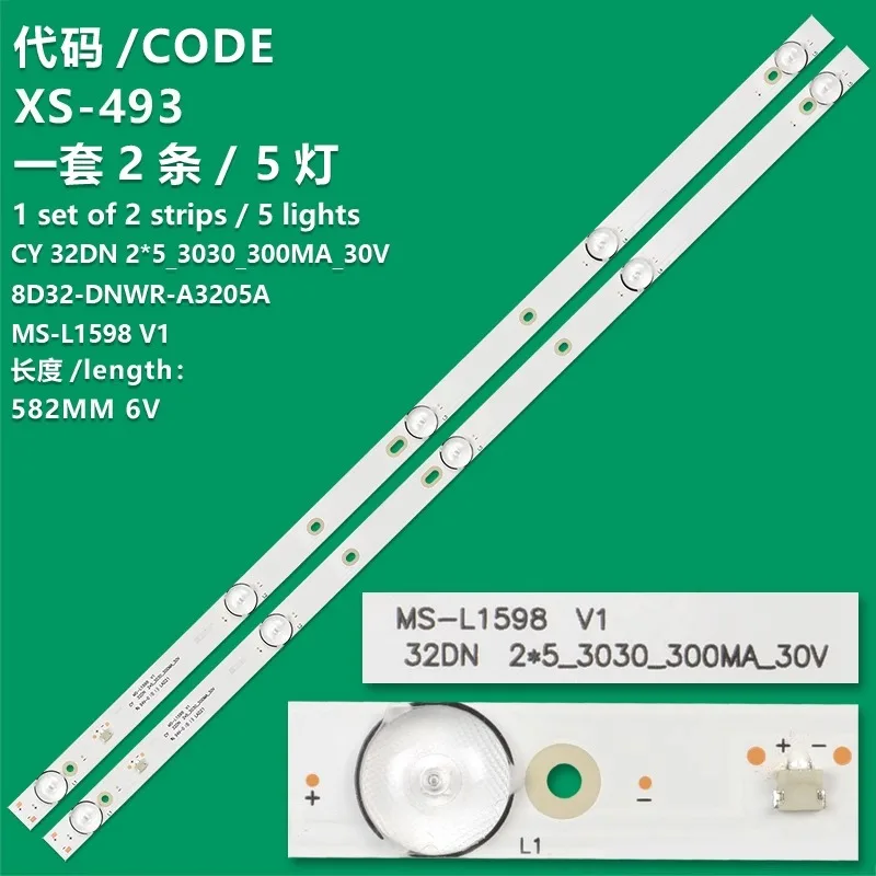 Applicable to MS-L1598 V1 LCD backlight strip CY 32DN 2 * 5_2030 8D32-DNWR-A3205A