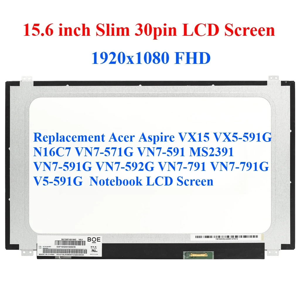 

Для Acer Aspire VX15 VX5-591G N16C7 VN7-571G VN7-591 MS2391 VN7-591G VN7-592G VN7-791 VN7-791G V5-591G Замена экрана