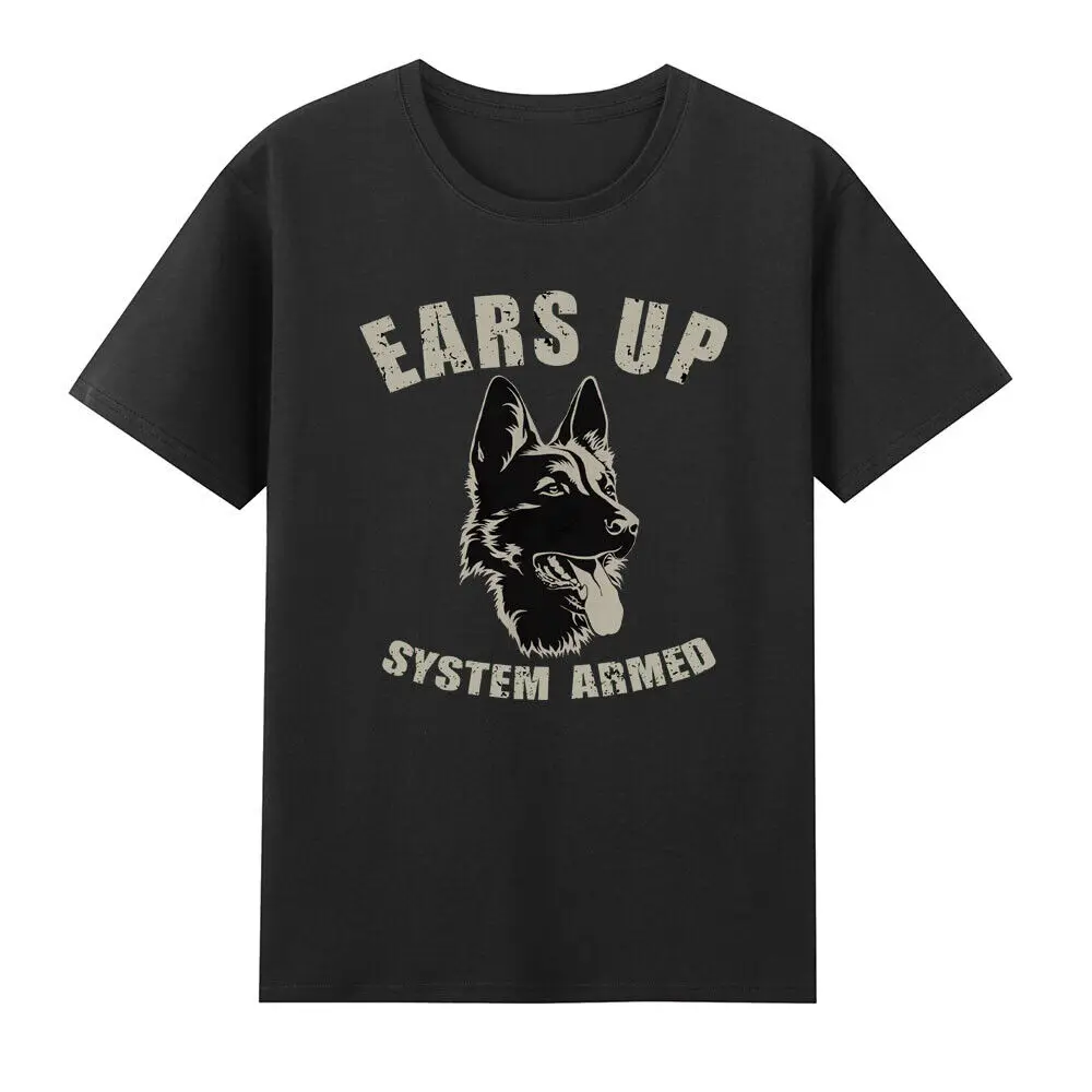 

Ears Up System Armed Dog Lover Gift Animal German Shepherd Funny Men's T-Shirt