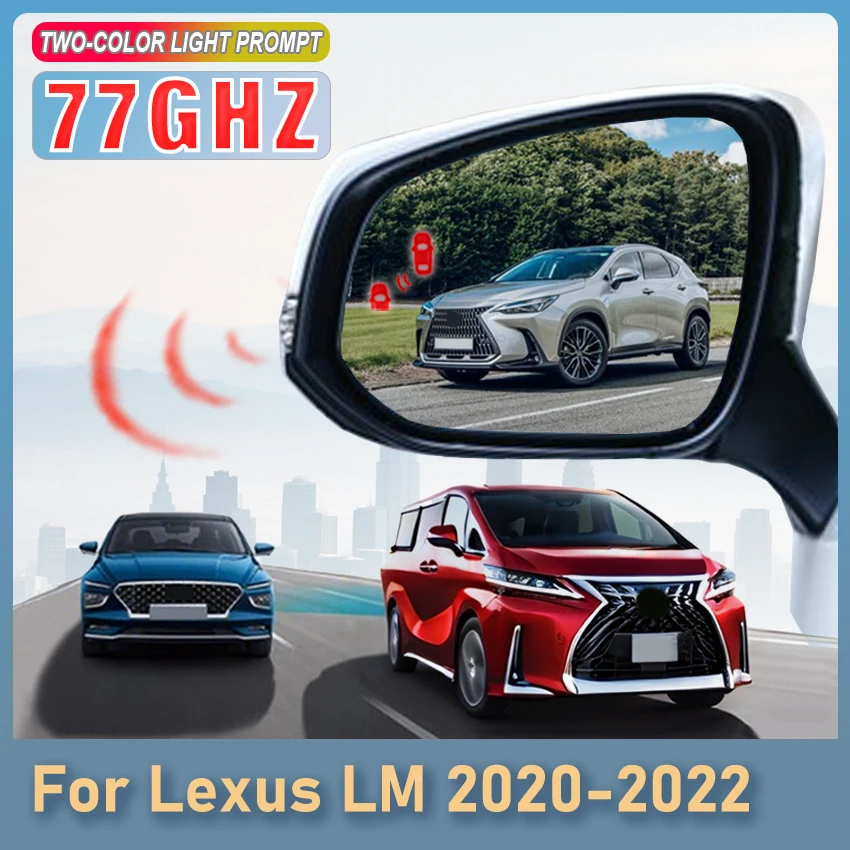 Car Alarm Mirror 77GHZ Radar Kit Blind Spot Monitoring System BSD BSA BSM For Lexus LM 2020 to 2022 Driving Change Lane Aided
