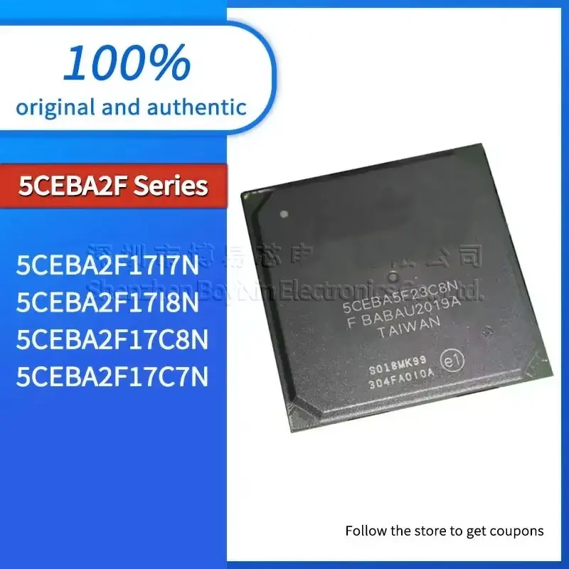 

1PCS 5CEBA2F17C8N 5CEBA2F17I7N quality assurance 5CEBA2F17C7N 5CEBA2F17I8N