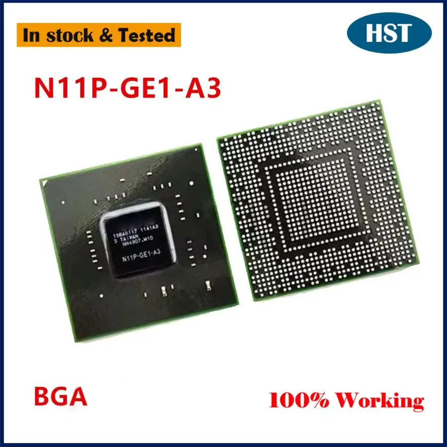 New N11P-GE1-A3 2011 2018 Chip BGA Chipset