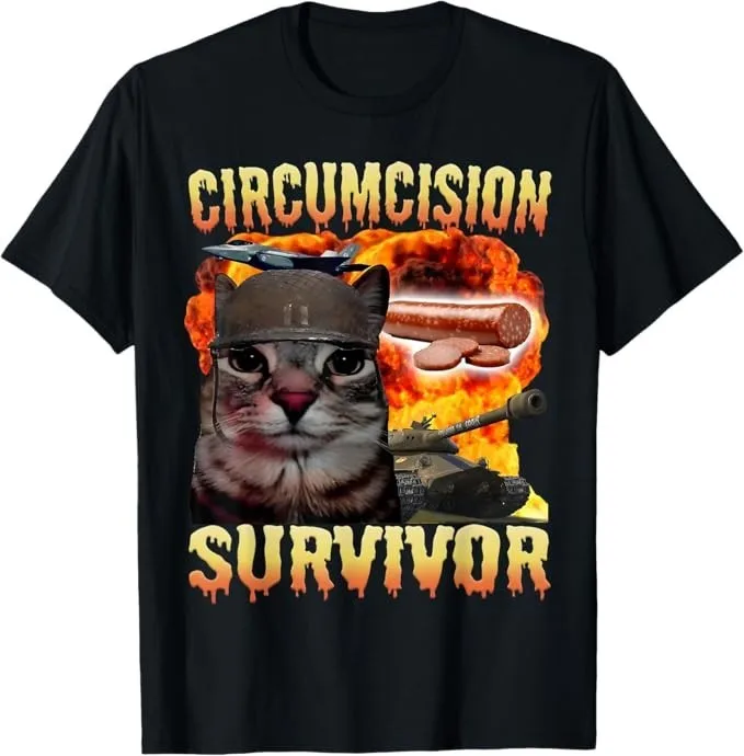 Funny Circumcision Survivor Cat Oddly Specific Cat T-Shirt