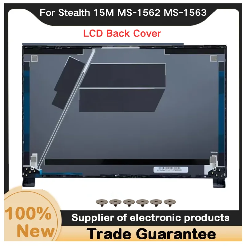 New For Kailxuling Stealth 15M MS-1562 MS-1563 LCD Back Cover A Shell 307563A311Y4221022500111 307563A211Y42210721001 image 4