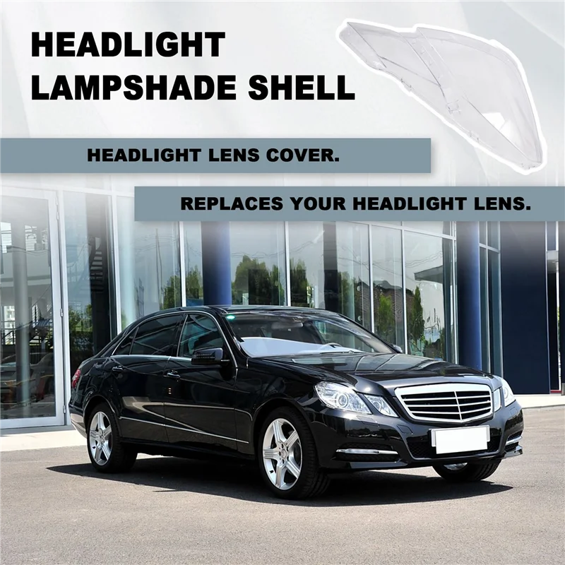 

BT-For Mercedes Benz W207 E-Coupe 2009-2012 Headlight Lens Cover Headlight Shade Shell Headlight Glass Cover