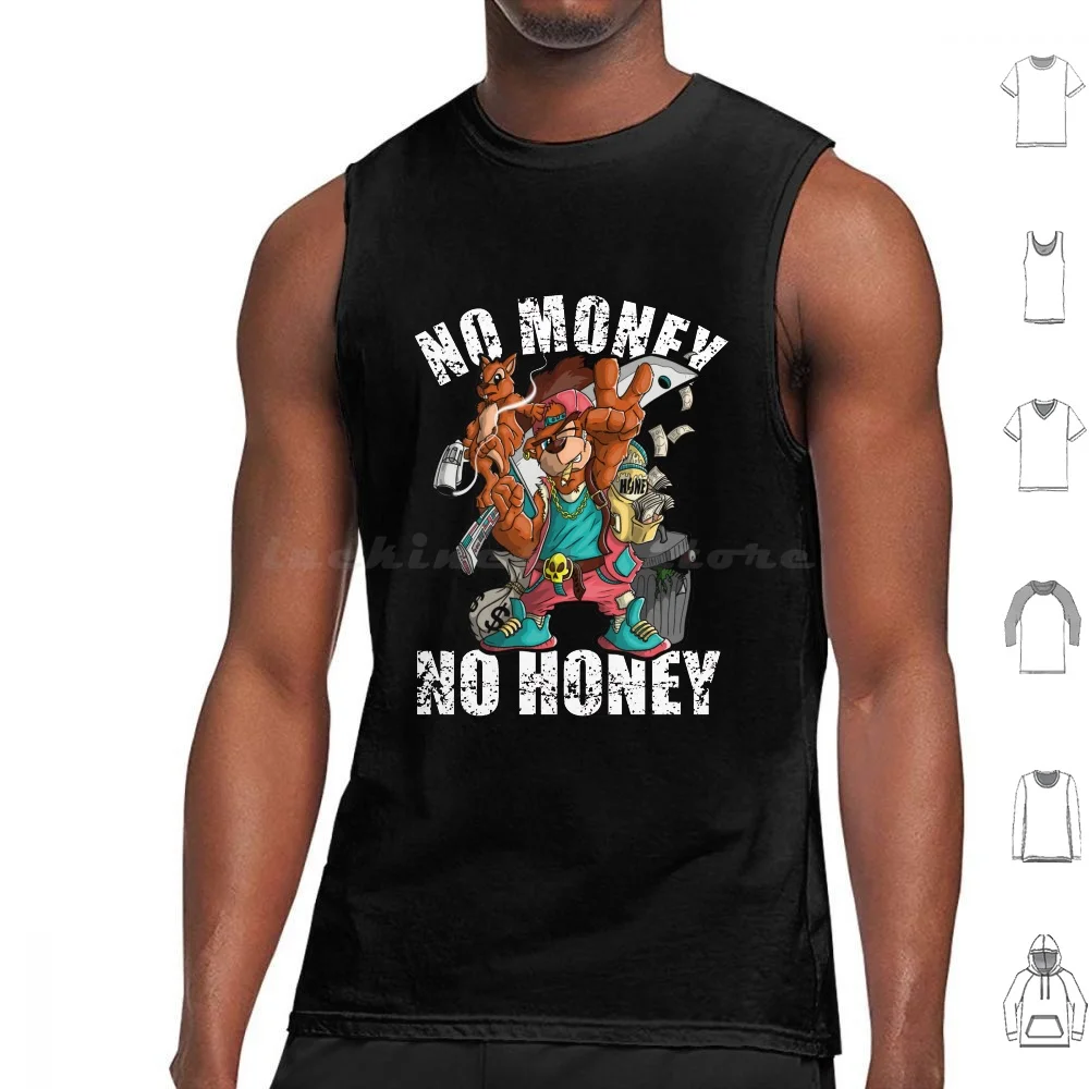 Hip Hop Teddy Squirrel No Money No Honey Tank Tops Print Cotton Hip Hop Teddy Bear Fashion Rap Vintage Blazer Club