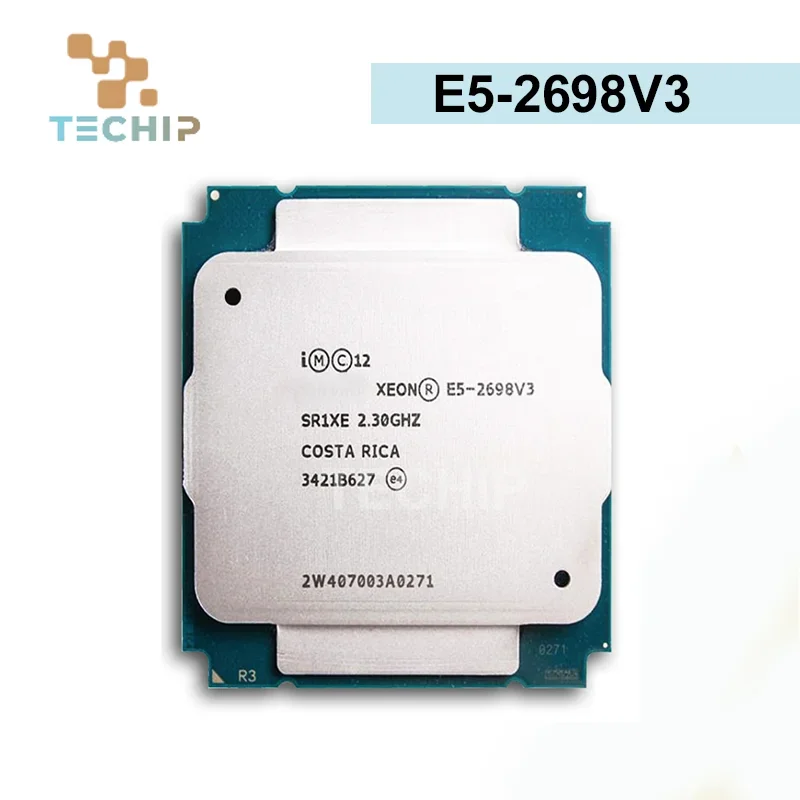 XEON E5-2698V3 E5 2698 V3 E5 2698V3 OEM 2.3GHZ 40M 16CORES 22NM LGA2011-3 135W  CPU Processor