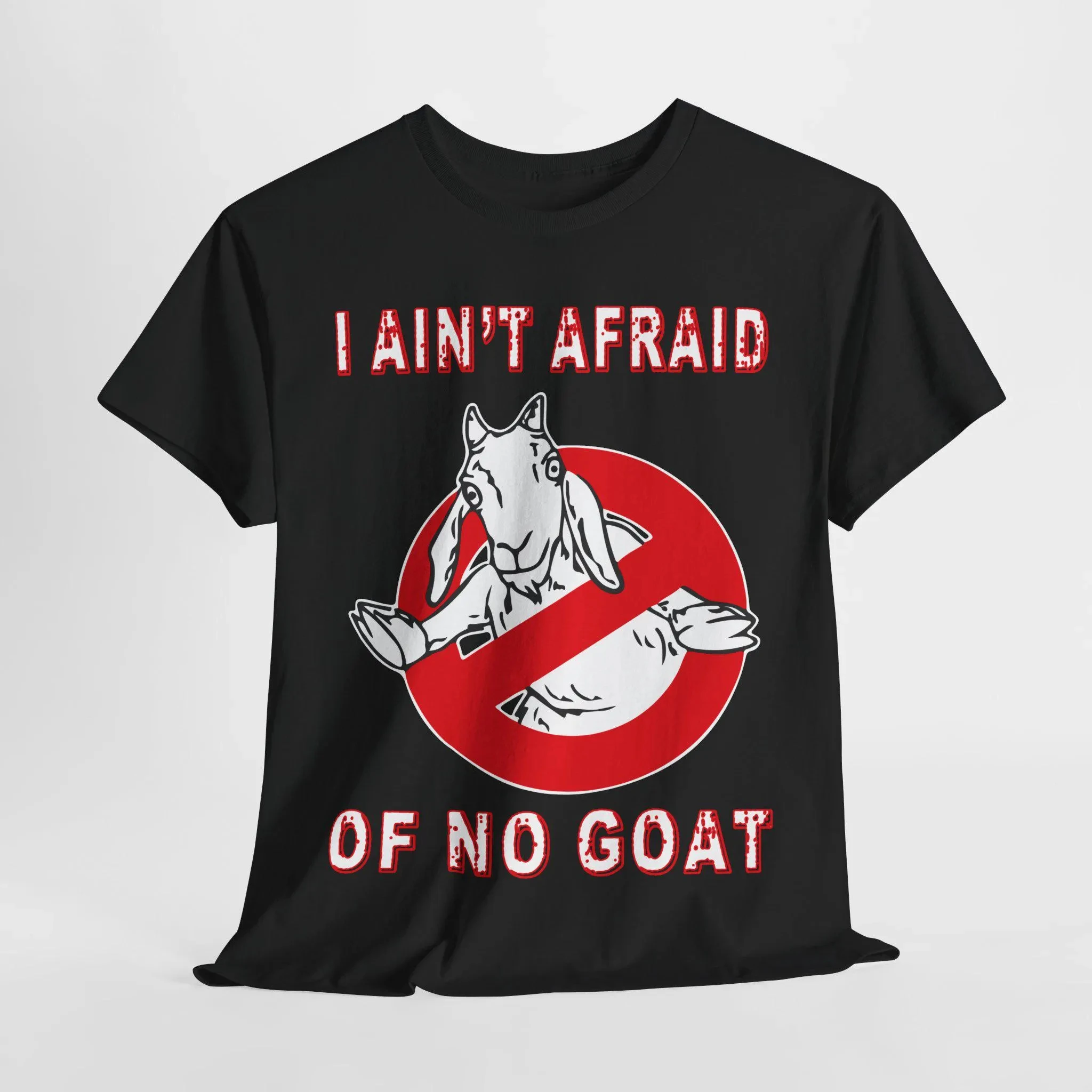 

I Ain't Afraid of No Goat Funny Meme T-Shirt Men's and Women's Short Sleeve Cotton Tees Vintage Hip Hop Y2k Shirt Men Clothing