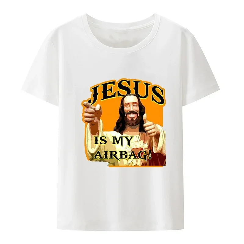 Funny Tee Jesus Is My Airbag Blouse Comfortable Anime Shirt Streetwear Men Clothing Casual Hipster Graphic Tshirts Camisetas