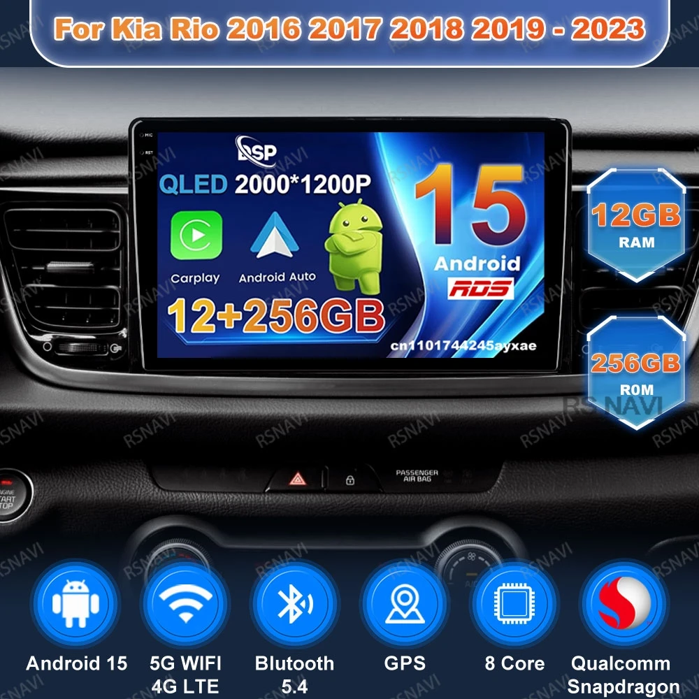Android 15 Radio del coche para Kia Rio 2016 2017 2018 2019 - 2023 QLED inalámbrico Carplay unidad principal automática 4G LTE Viedo Player BT GPS DSP