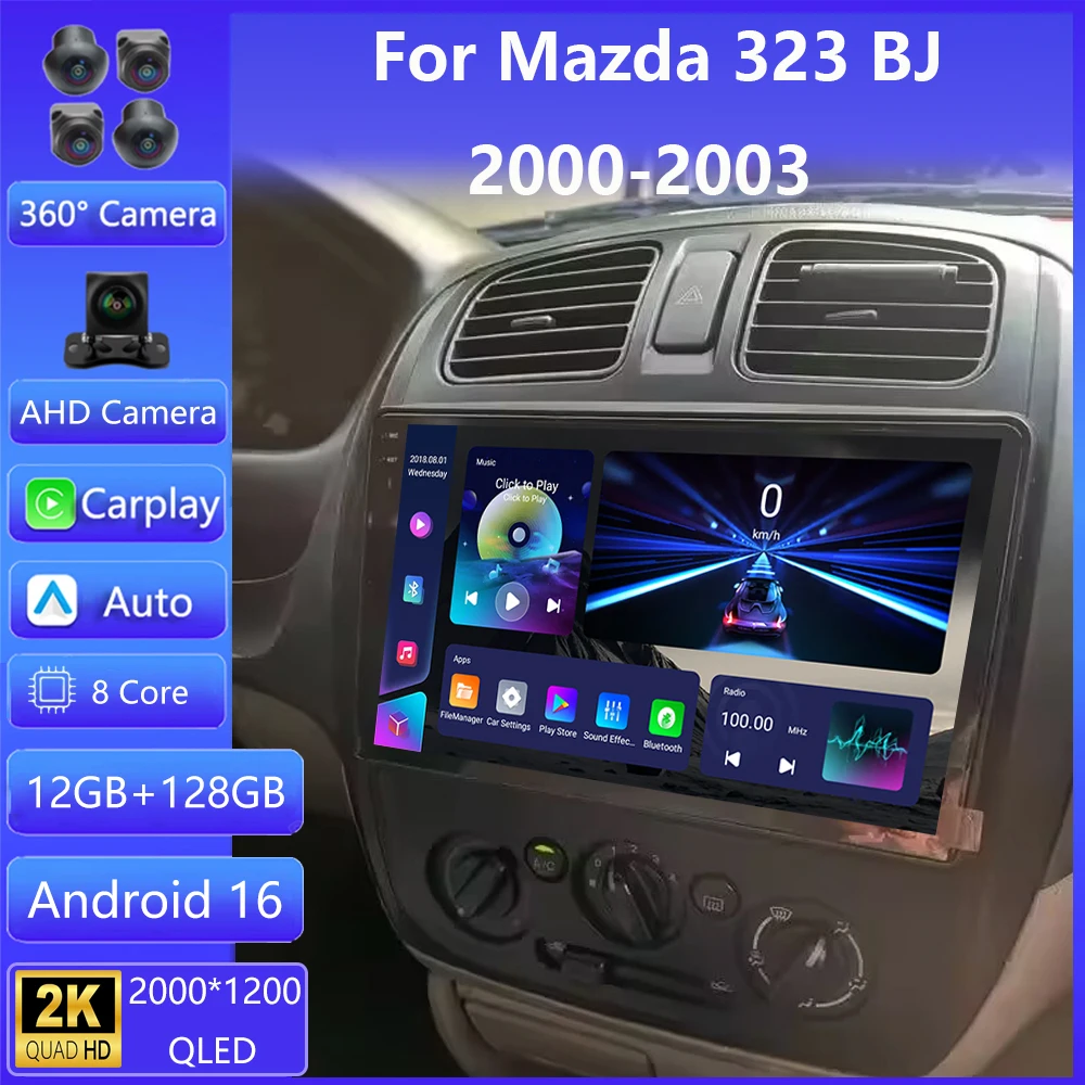 9 pulgadas Android 16 para Mazda 323 BJ 2000 - 2003 reproductor de vídeo Multimedia Radio de coche navegación estéreo GPS No 2 din DSP 4G WIFI 5G