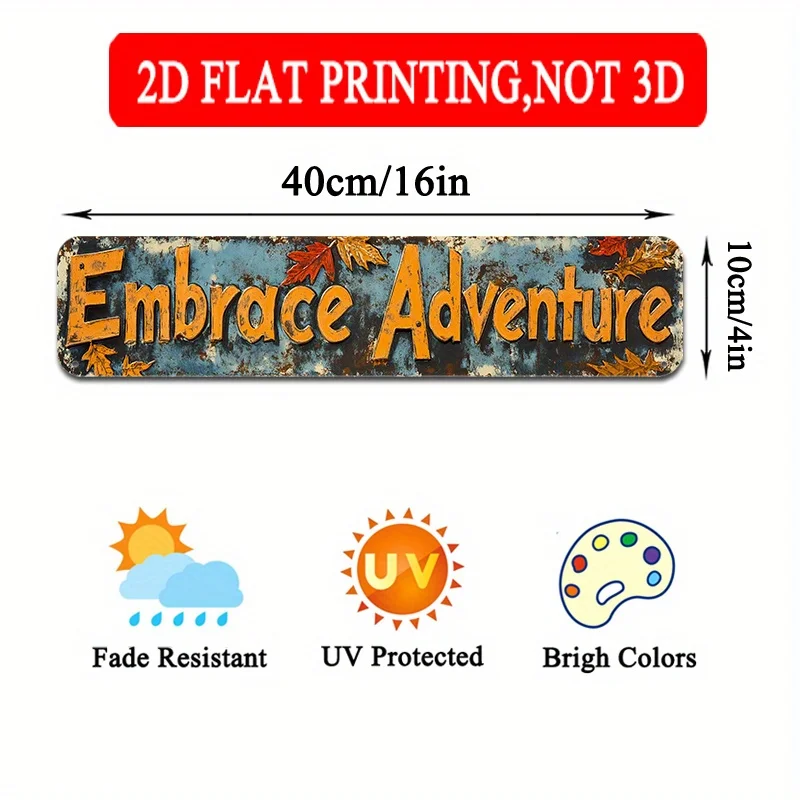 2D Flat Aluminum Measuring, This Sign Encourages Adventure And Adds a Bright, Lively Touch to Your Living Room Decor