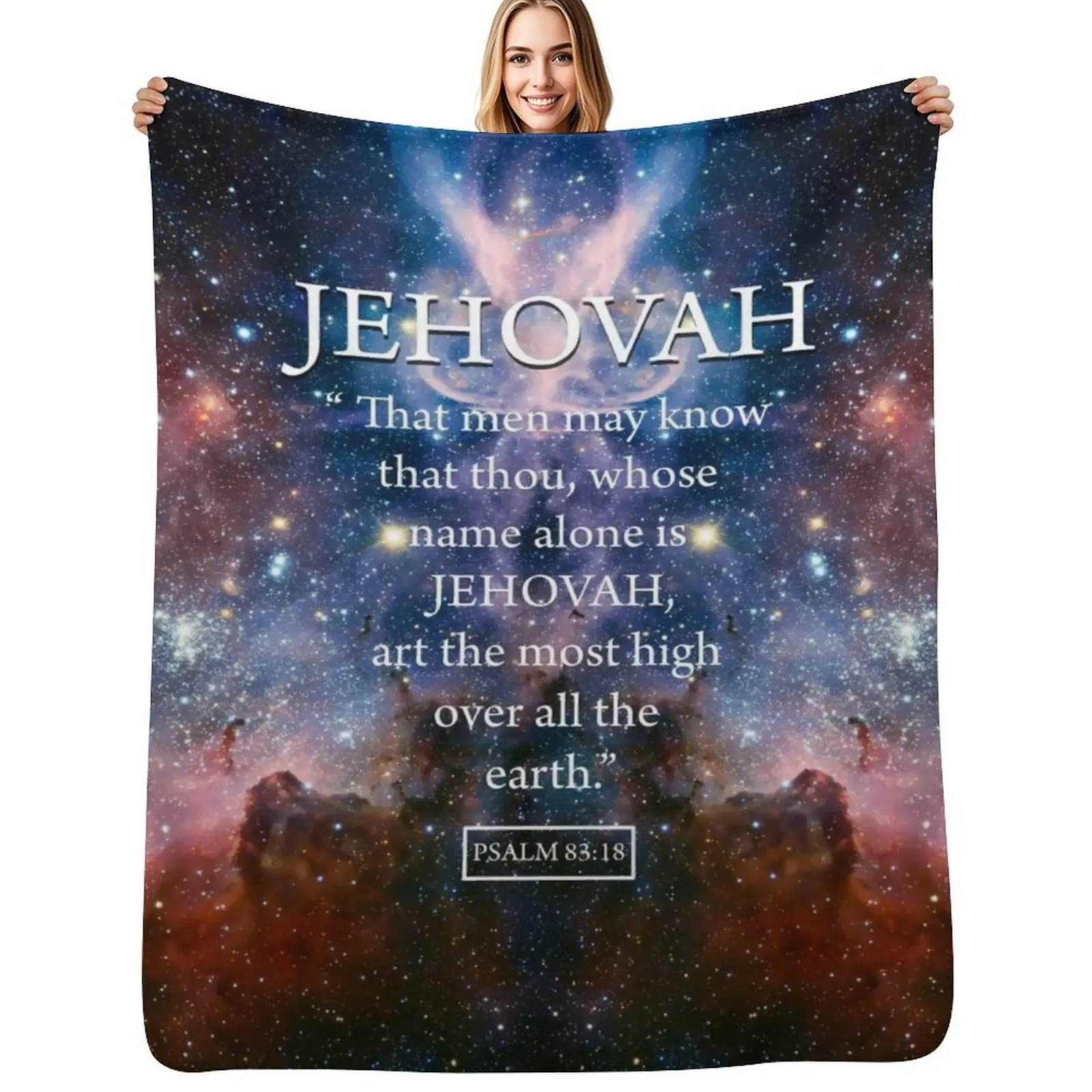 JEHOVAH Psalm 83:18 Throw Blanket Softest Cute Shaggy Custom Winter beds Decorative Sofas Blankets