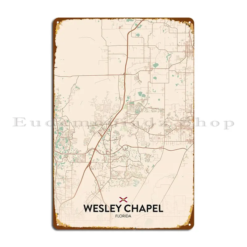 

Wesley Chapel FL Metal Plaque Poster Design Design Bar Cave Designs Plaques Tin Sign Poster