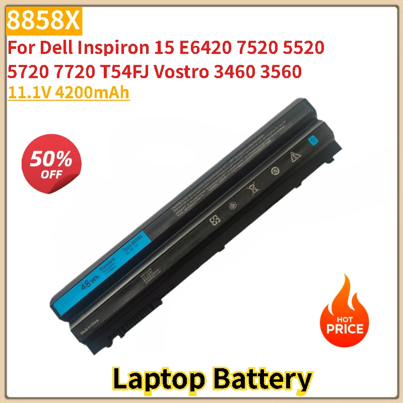 

8858X Laptop Battery 11.1V 4200mAh for Dell Inspiron 15 E6420 5720 7720 7520 5520 T54FJ Vostro 3560 3460 Brand-New High Quality