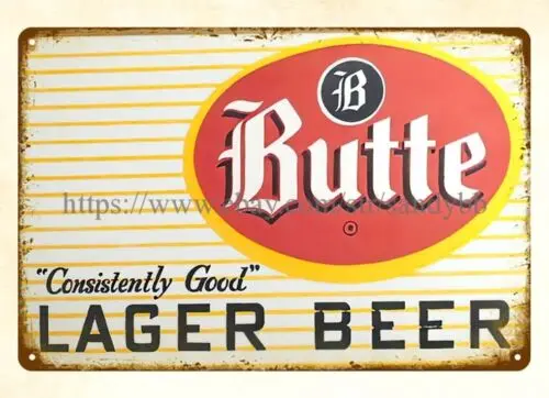 Butte Montana Lager Beer metal tin sign hanging artwork prints