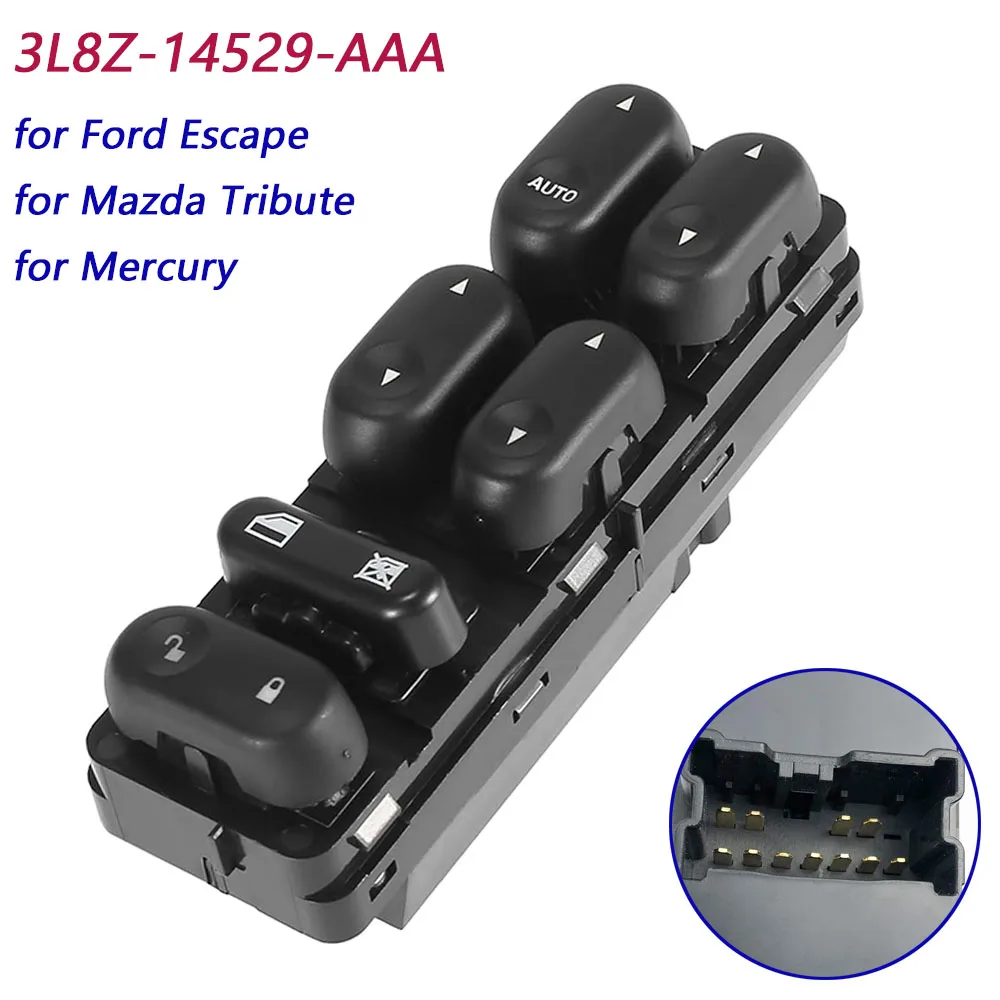 

For Ford Escape Mazda Tribute Mercury Electric Power Master Window Control Switch Button 3L8Z-14529-AAA 3L8Z14529AAA
