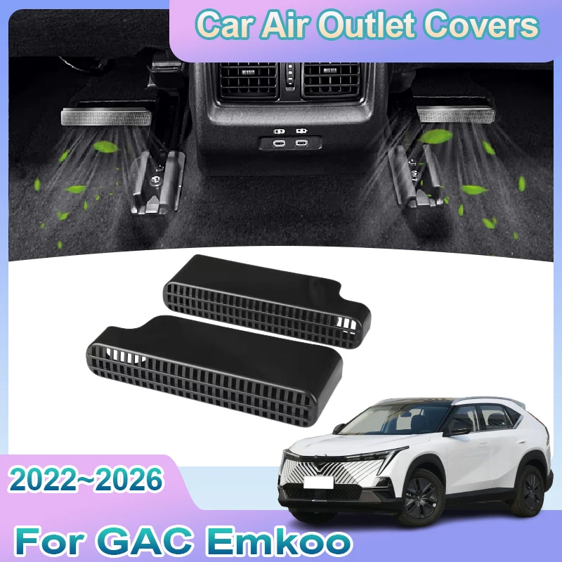 

For Trumpchi GAC Emkoo 2022 2023 2024 2025 2026 Car Air Outlet Covers Rear Under Seat Conditioner Vent Anti-blocking Protective