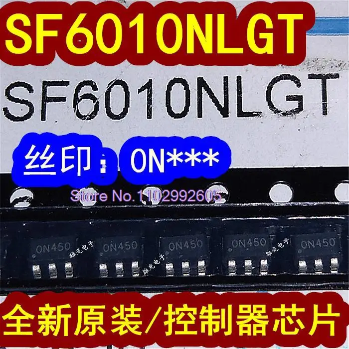 

50 шт./партия SF6010NLGT 0N *** ON450 0N426 SOT23-6