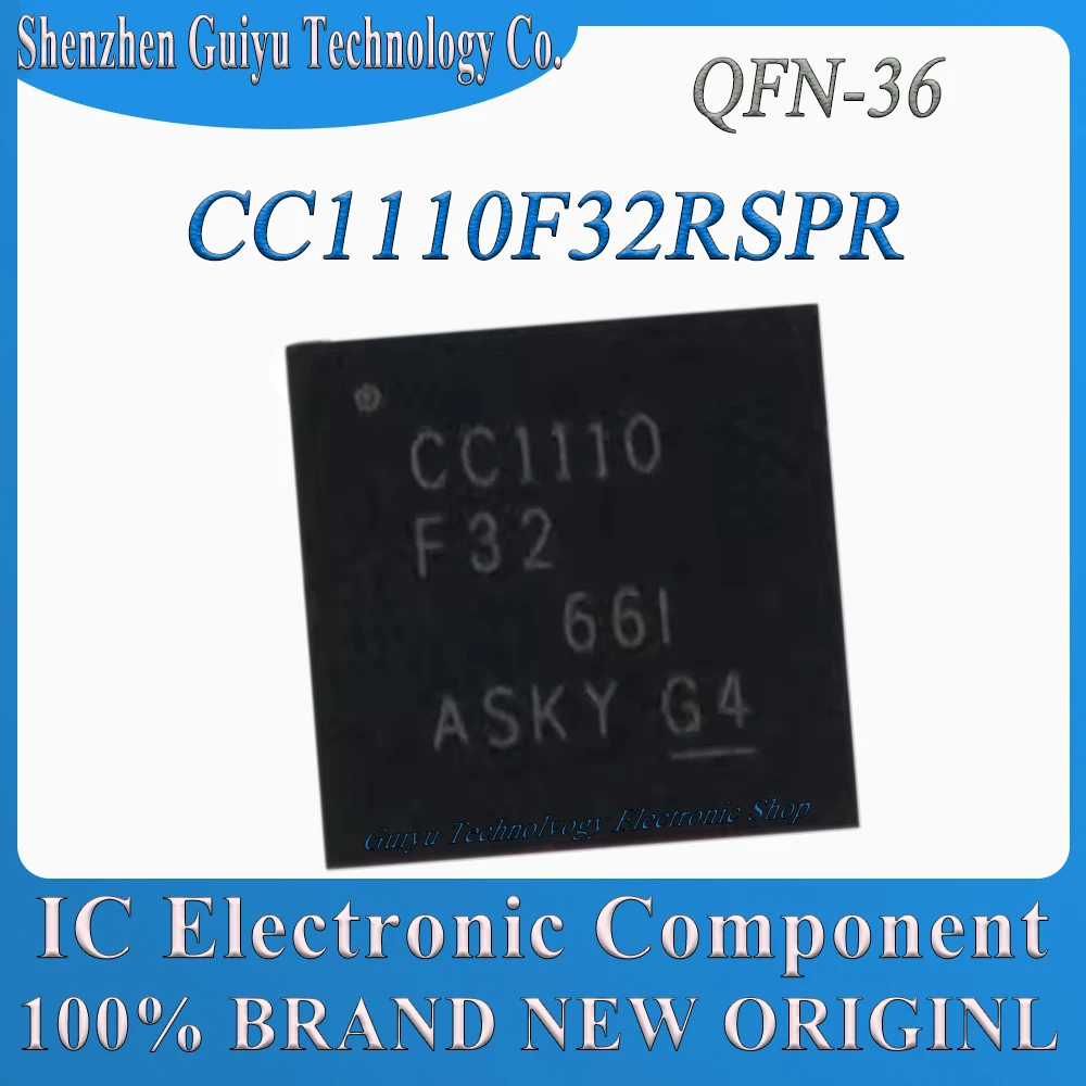 CC1110F32RSPR CC1110F32RSP CC1110F32RS CC1110F32R CC1110F32 CC1110F CC1110 QFN-36 IC Chip