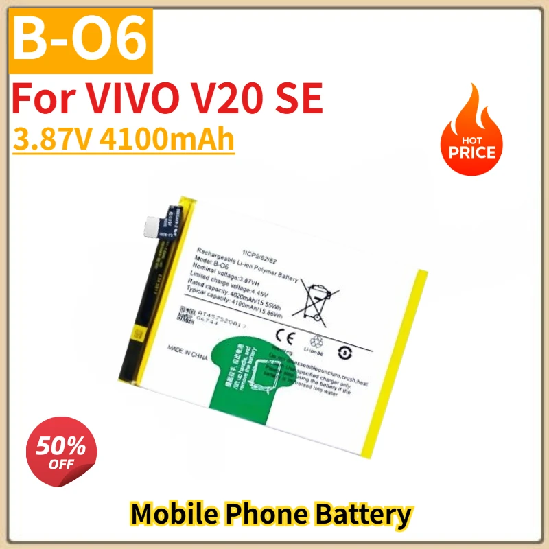 

Высококачественный аккумулятор для телефона B-O6 3,87 В 4100 мАч для VIVO V20 SE, новый сменный аккумулятор