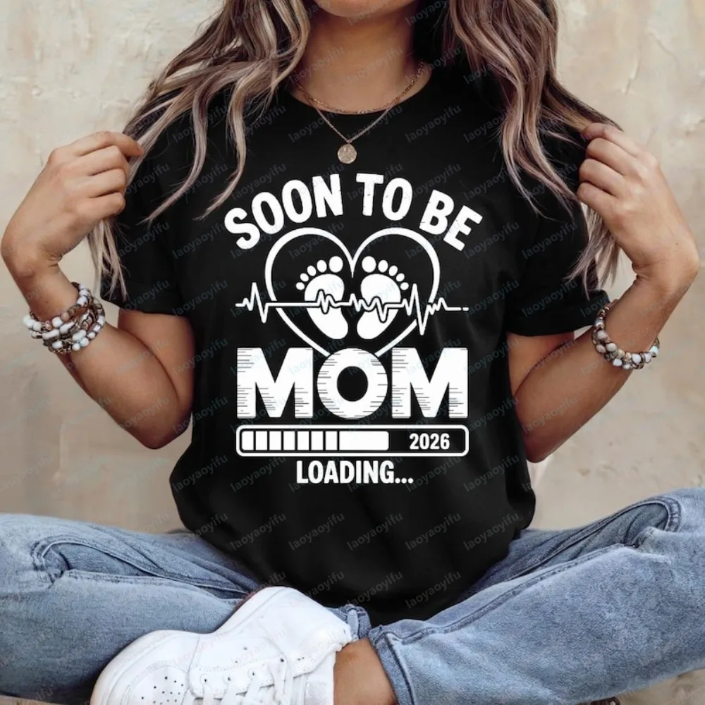 Soon To Be Mom 2026 Women Shirt Pregnancy Announcement 2026 New Year Pregnancy Expectant Mother Gift High-Quality Summer T-Shirt