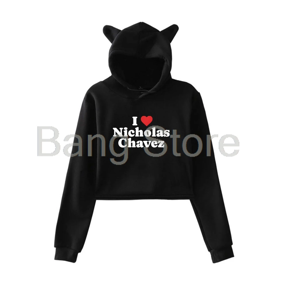 I Love Nicholas Chavez Cat Ear Hoodie Women Long Sleeve Sweatshirts Casual Streetwear Crop Tops