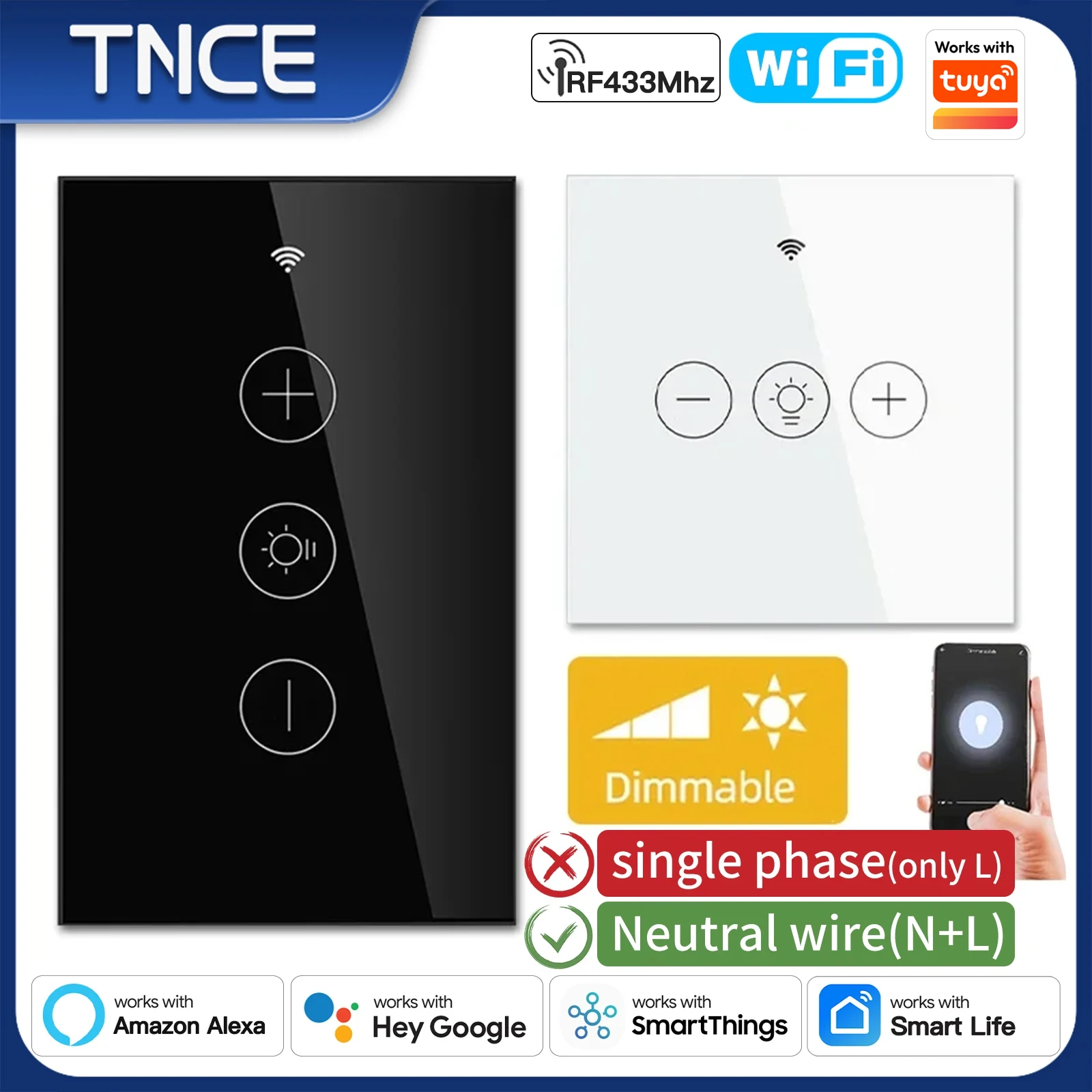 TNCE Tuya Dimmer wifi rf433 EU/US, Neutral wire Light Wall Switch remote Controllor, Smart Life APP, Voice for Google Home Alexa