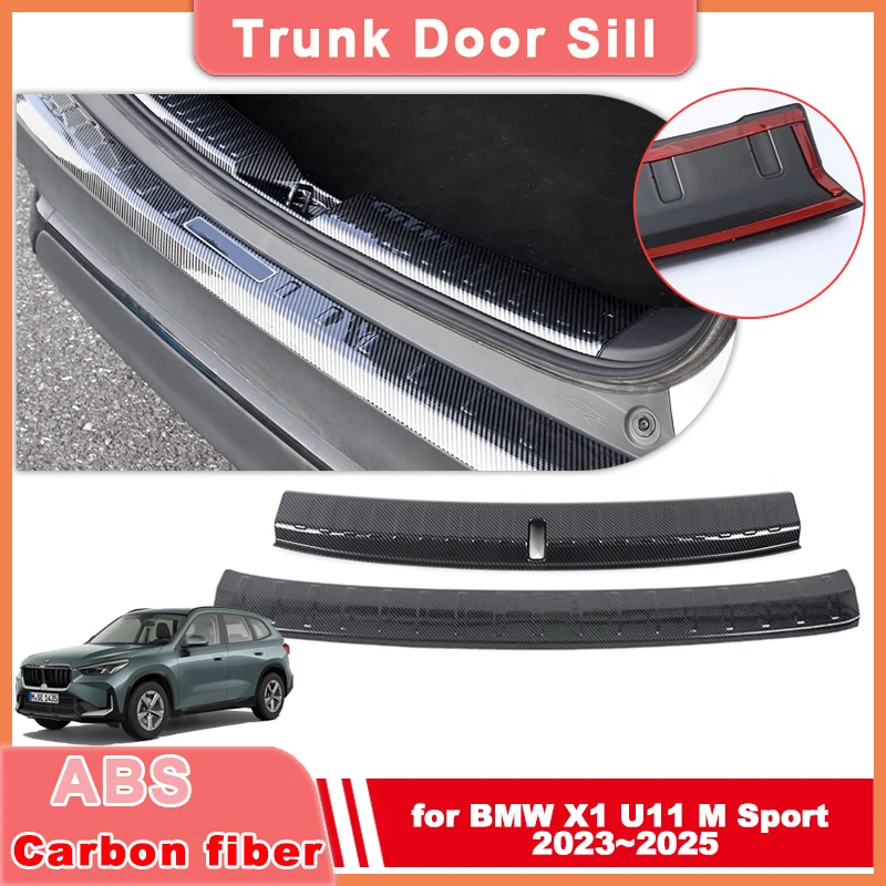 

Trunk Door Sill for BMW X1 iX1 U11 M Sport 2023~2025 2024 ABS Carbon Fiber Threshold Guard Plate Trim Strips Sticker Accessories
