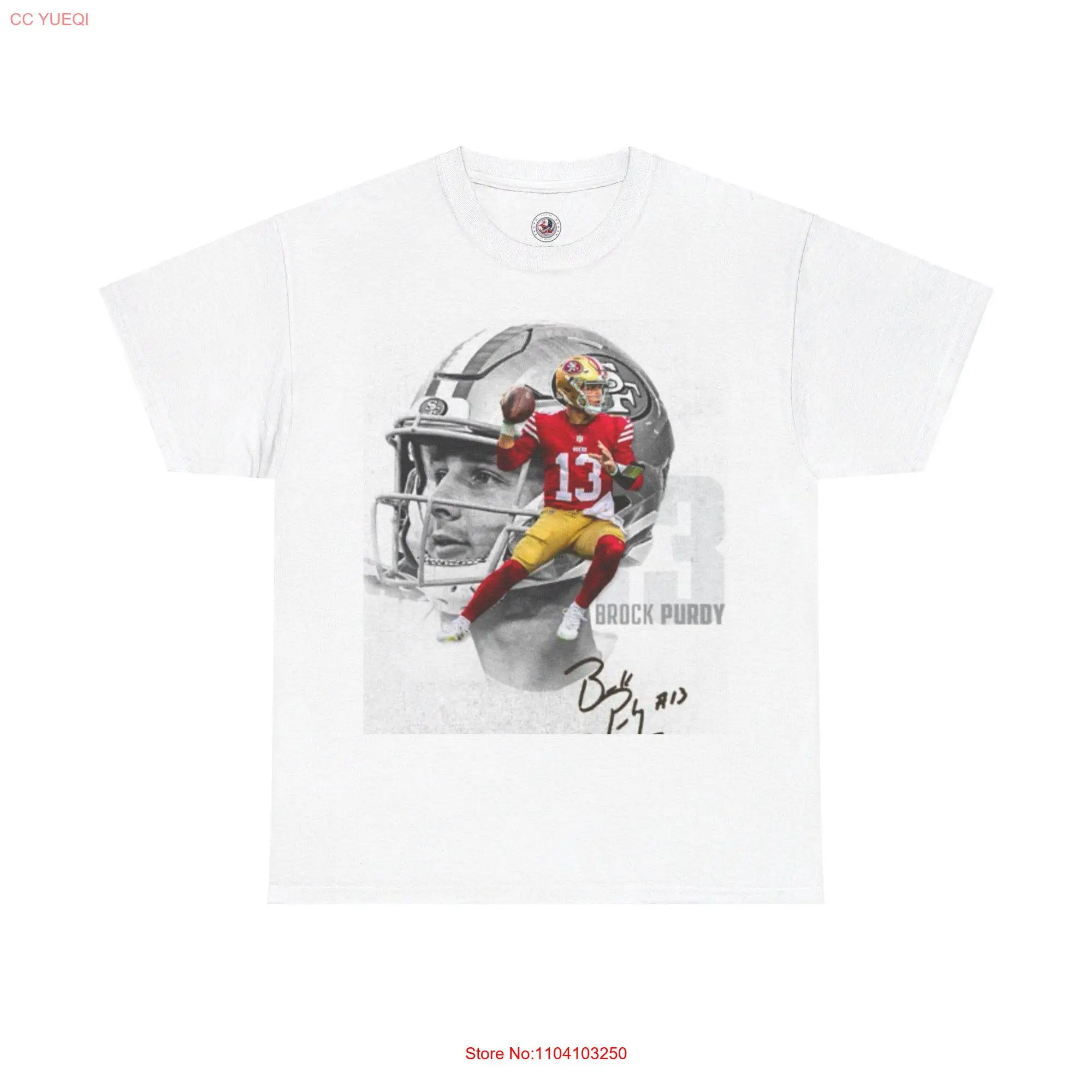 

Brock Purdy T shirt long or short sleeves