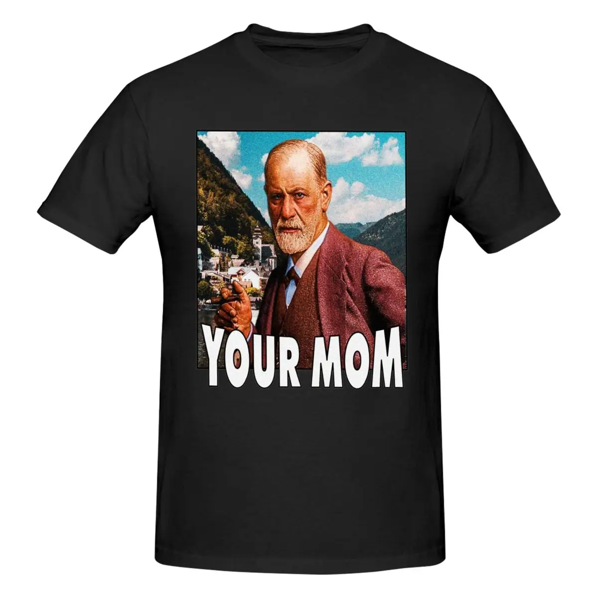 Sigmund Freud Your Mom Men T Shirts Crazy Tees Short Sleeve Round Collar T-Shirts 100% Cotton Plus Size Tops