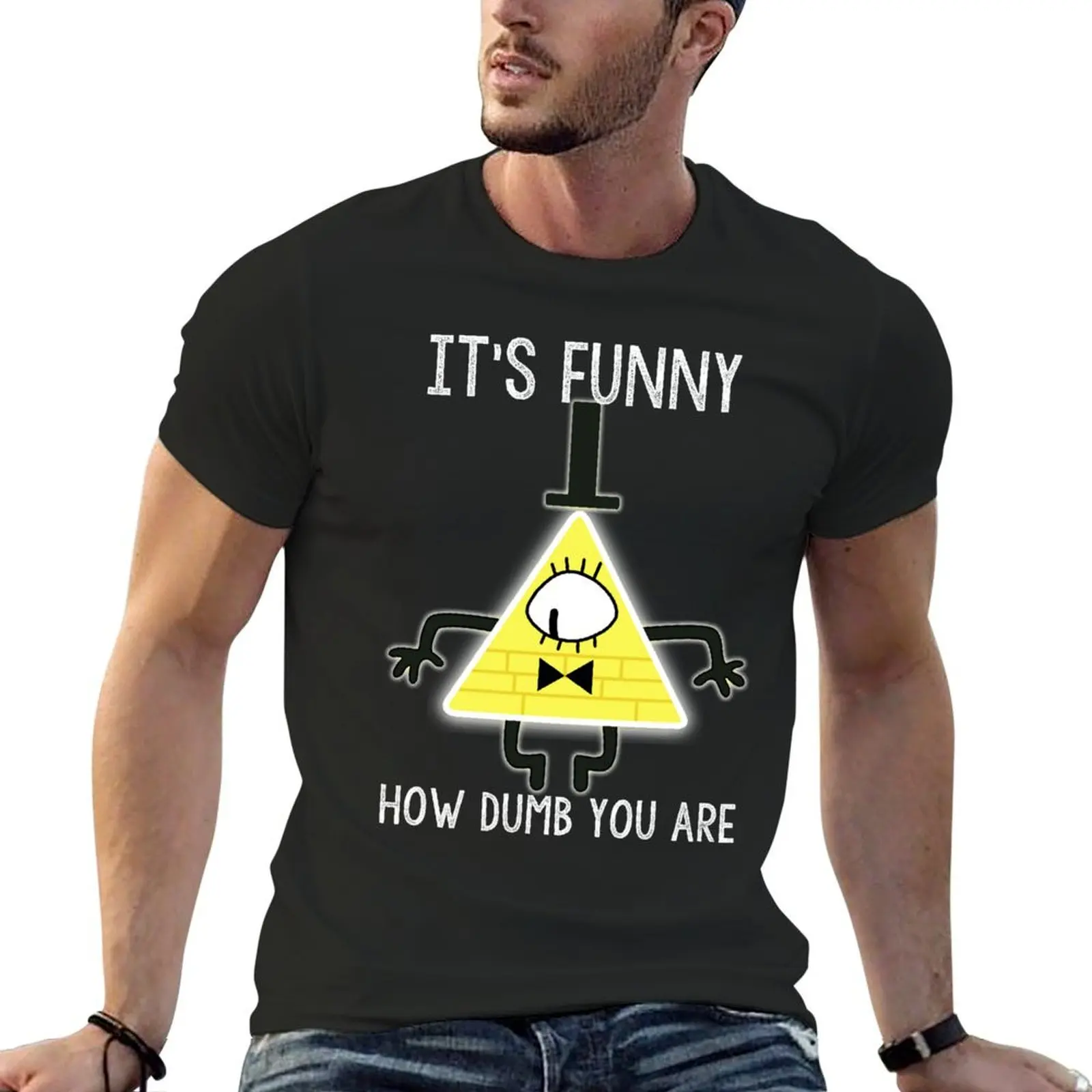 Bill Cipher - It's Funny How Dumb You Are Essential T-Shirt vintage t shirts anime stuff T-shirts for men cotton