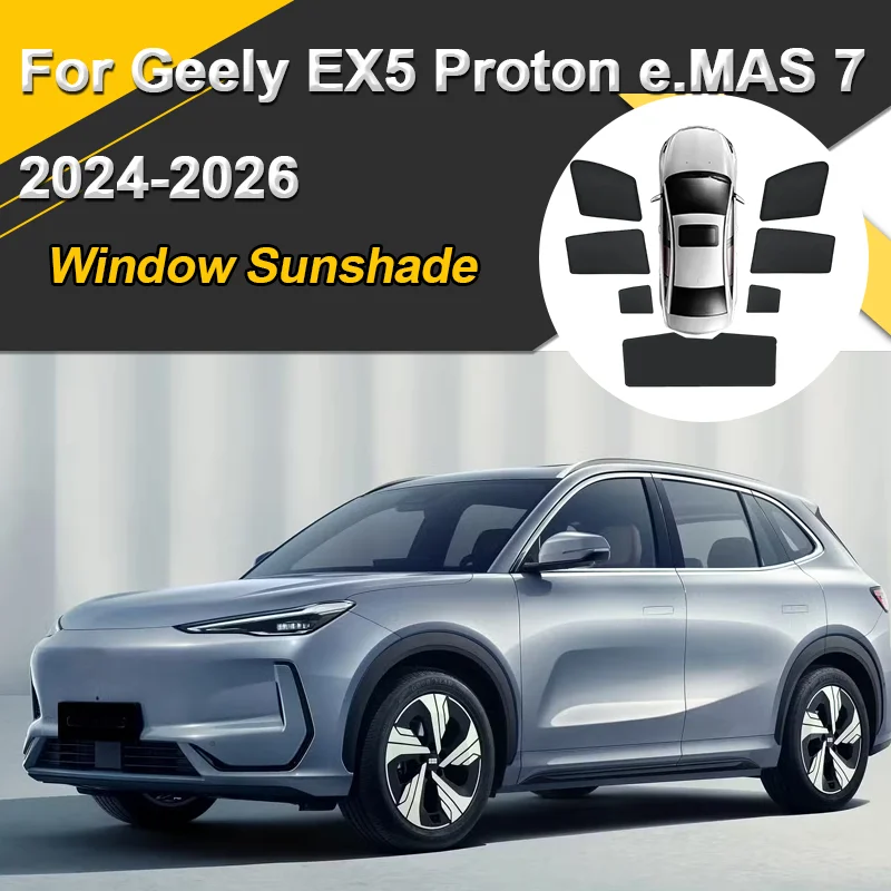 

Автомобильные солнцезащитные козырьки для Proton e.MAS 7 Geely EX5 2024-2026 Galaxy E5, солнцезащитные козырьки с магнитной теплоизоляцией, козырек для окна, автоаксессуары