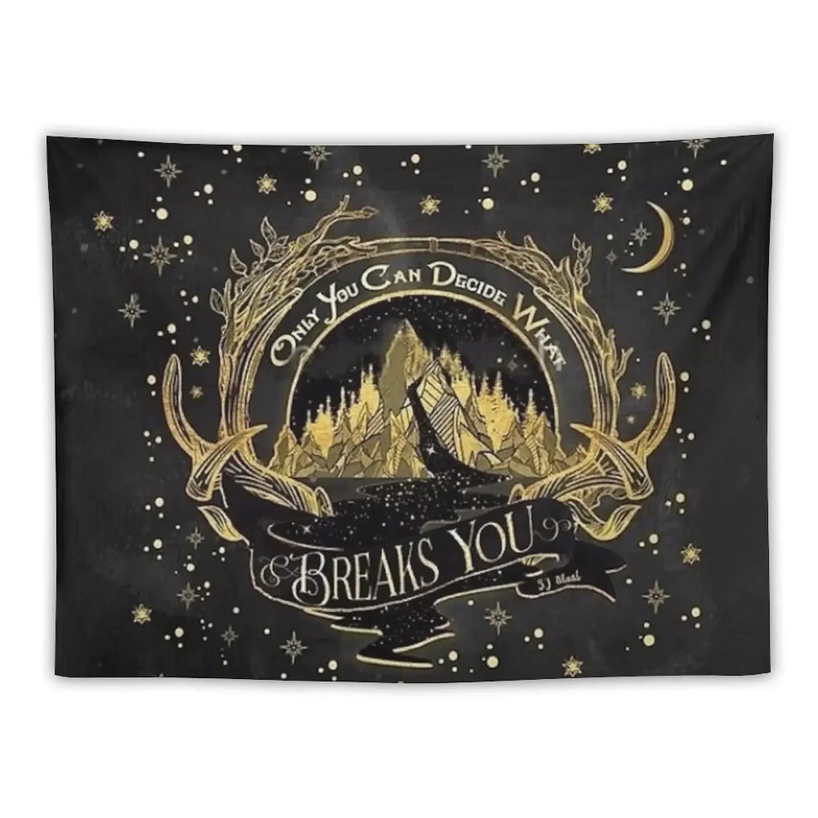 

Acotar Quotes Only You Decide What Breaks You Tapestry Room Decoration Accessories Wall Decor Hanging Room Decor Cute Tapestry