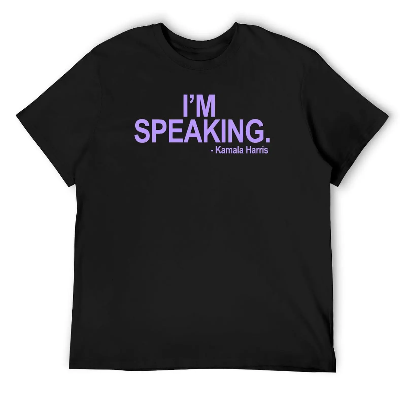 

Kamala Harris - I'm Speaking (lavender text) T-Shirt blue archive street wear sports fans quick-drying T-shirts for men cotton